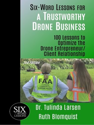 cover image of Six-Word Lessons for a Trustworthy Drone Business